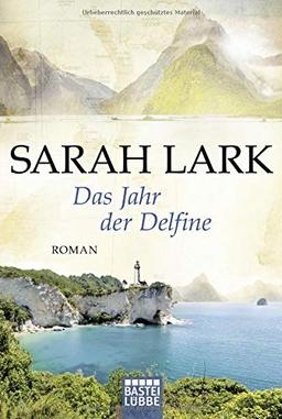 Das Jahr der Delfine: Roman