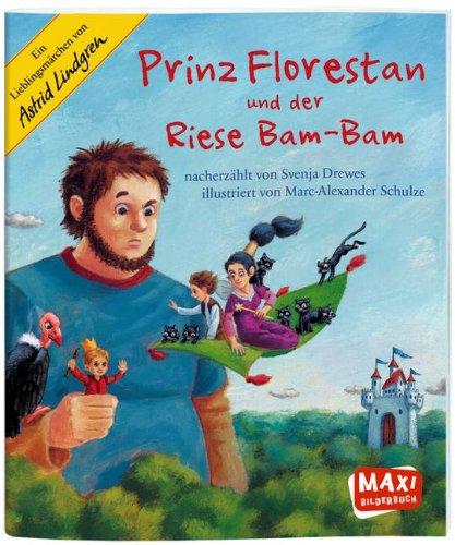 Prinz Florestan und der Riese Bam-Bam