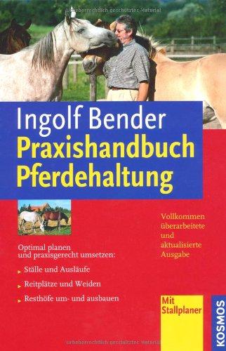 Praxishandbuch Pferdehaltung