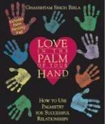 Love in the Palm of Your Hand: How to Use Palmistry for Successful Relationships [With Ink Acetate Sheet]