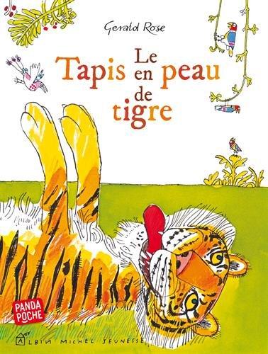 Le tapis en peau de tigre