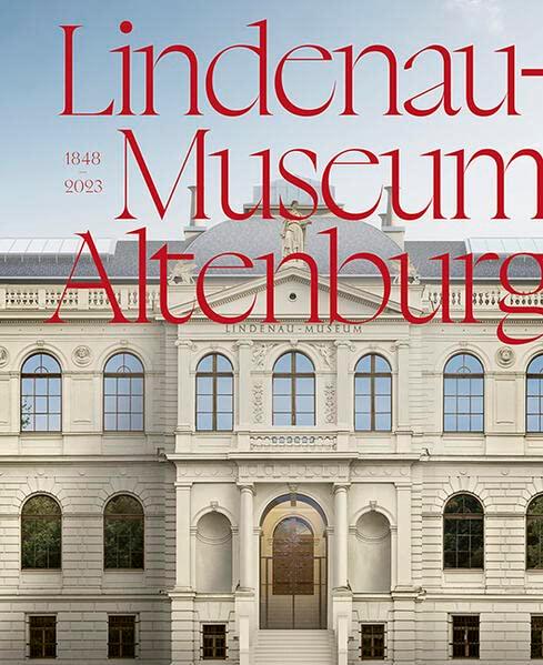 Lindenau-Museum Altenburg: 1848–2023