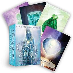 The Crystal Spirits Oracle: A 58-Card Deck and Guidebook