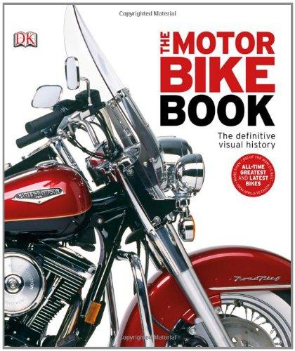 The Motorbike Book (Dk Sports & Activities)