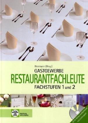 Gastronomie Restaurantfachleute: Fachstufen 1 und 2