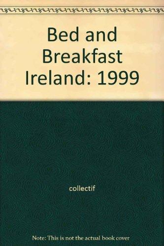 Bed and Breakfast Ireland: 1999