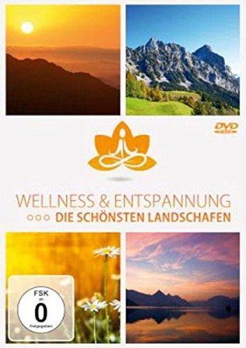 Wellness & Entspannung - Die schönsten Landschaften