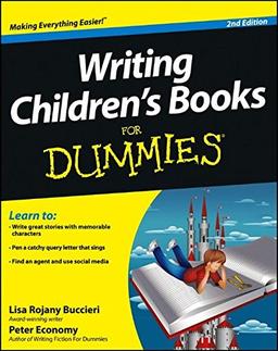 Writing Children's Books For Dummies, 2nd Edition