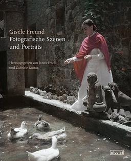 Gisèle Freund: Fotografische Szenen und Porträts