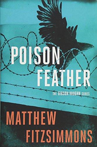 Poisonfeather (Gibson Vaughn, Band 2)