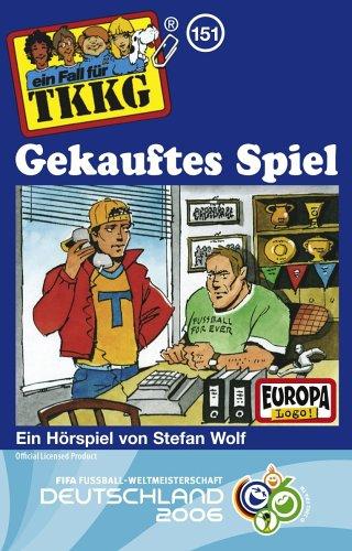 TKKG - MC: Wolf, Stefan, Bd.151 : Gekauftes Spiel, 1 Cassette: FOLGE 151