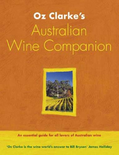 Oz Clarke's Australian Wine Companion