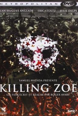 Killing zoe [FR Import]