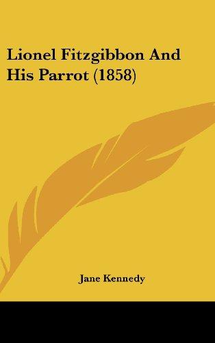 Lionel Fitzgibbon And His Parrot (1858)