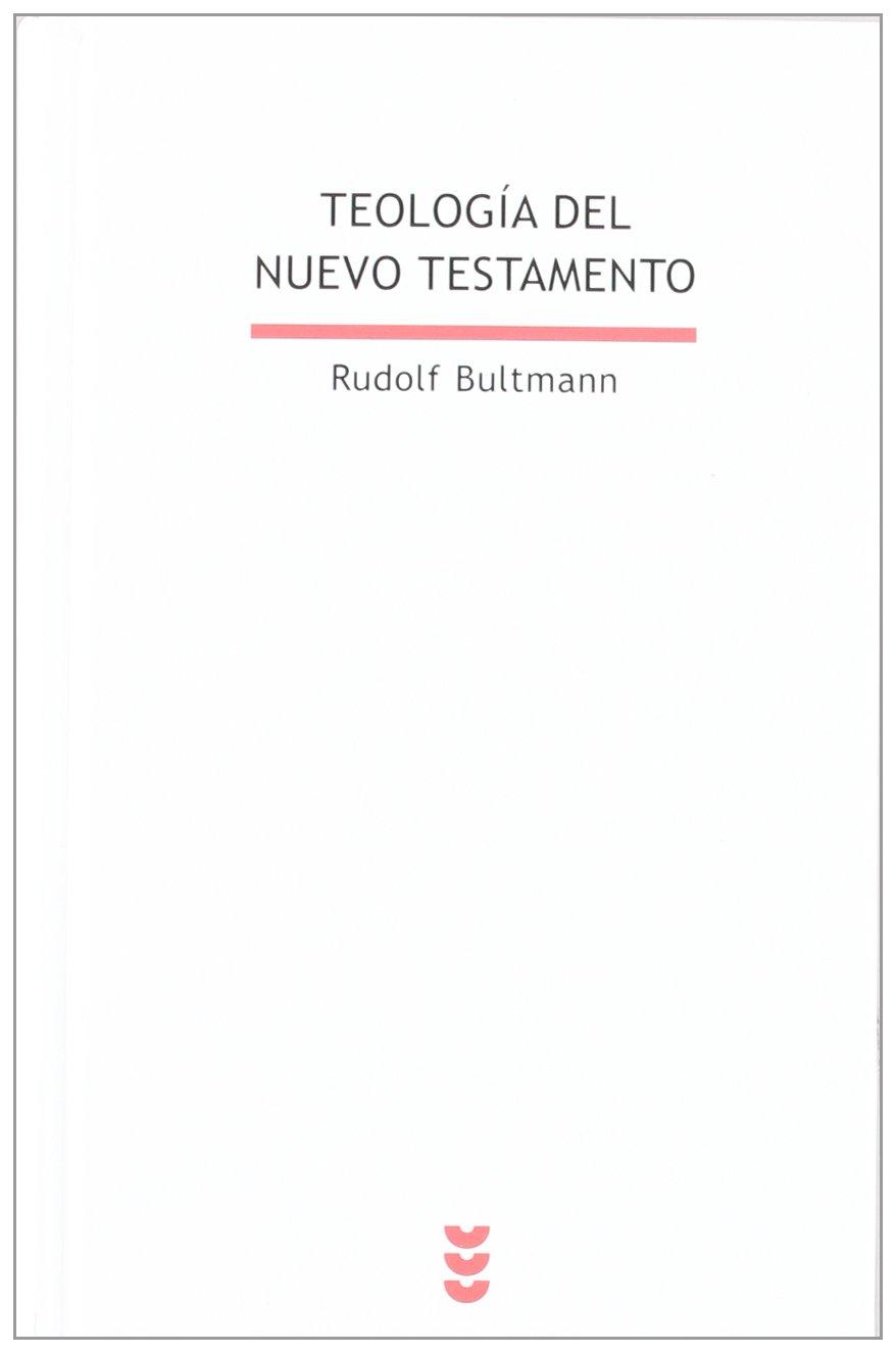 Teología del Nuevo Testamento (Biblioteca Estudios Bíblicos, Band 32)