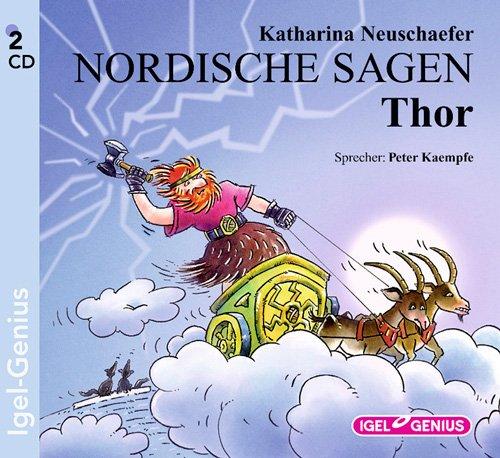 Nordische Sagen 03. Thor, der Donnergott