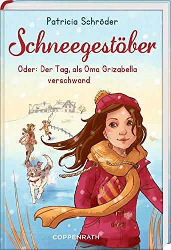 Schneegestöber: Oder: Der Tag, als Oma Grizabella verschwand