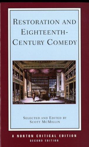 Restoration and Eighteenth-Century Comedy (Norton Critical Editions)