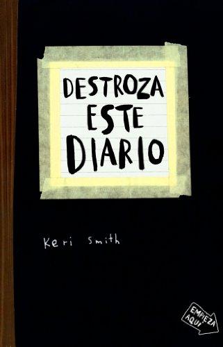 Destroza este diario (Libros Singulares)