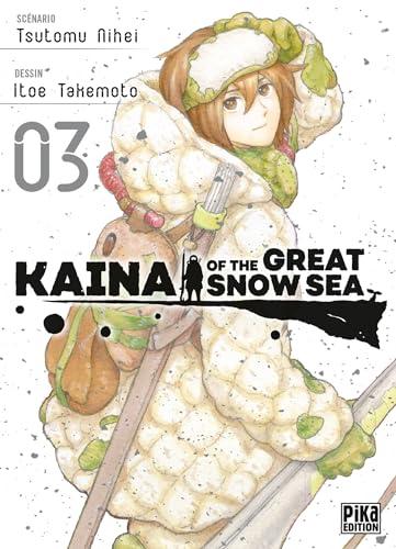 Kaina of the great snow sea. Vol. 3