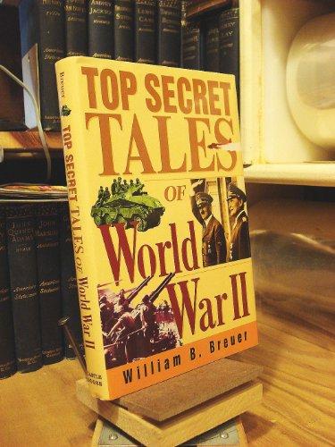 Top Secret Tales of World War II