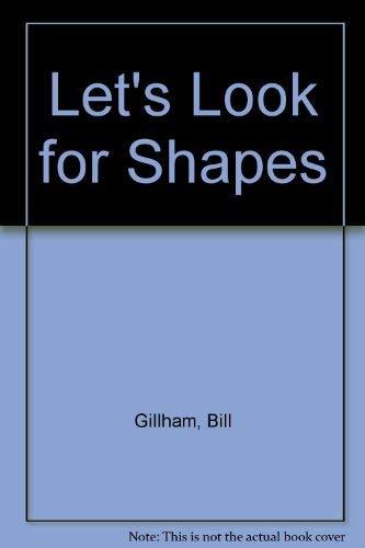 Let's Look for Shapes