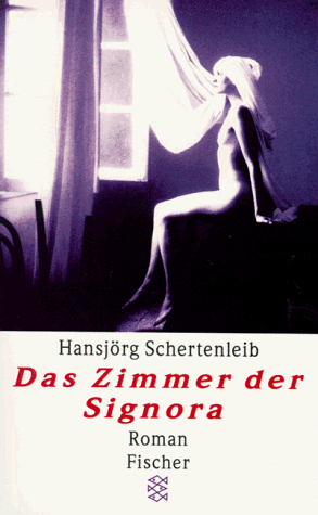 Das Zimmer der Signora