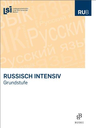 Russisch intensiv: Grundstufe