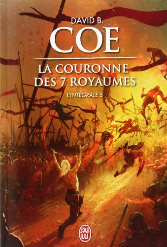 La couronne des sept royaumes : intégrale. Vol. 5