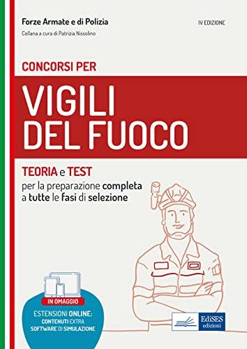 Manuale per i concorsi Vigili del Fuoco: Teoria e test per tutte le prove di selezione (VF, Band 3)