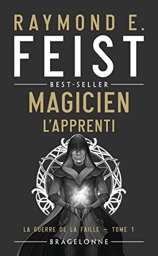 La guerre de la faille. Vol. 1. Magicien. L'apprenti