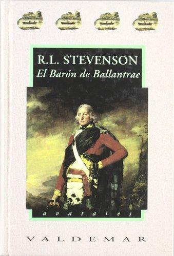 El barón de Ballantrae (Avatares, Band 27)