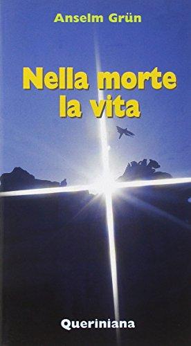 Nella morte la vita (Meditazioni)