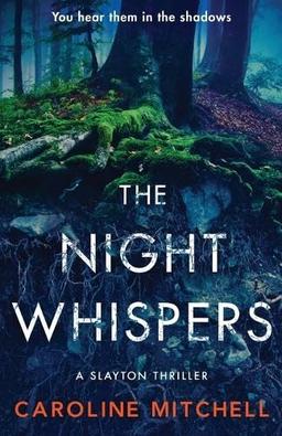 The Night Whispers: An absolutely unputdownable addictive thriller with a shocking twist!