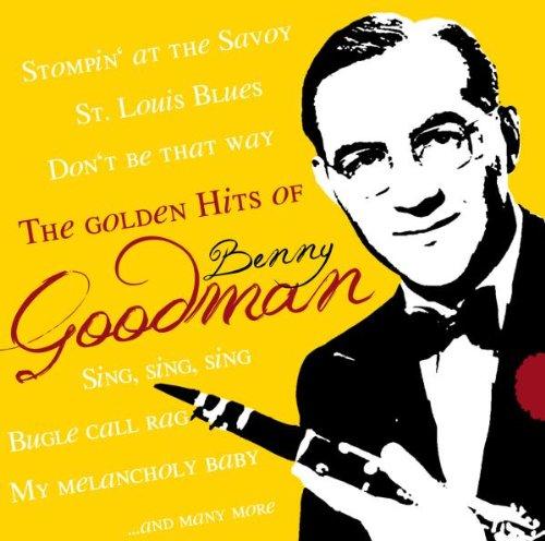 The Golden Hits of Benny Goodman