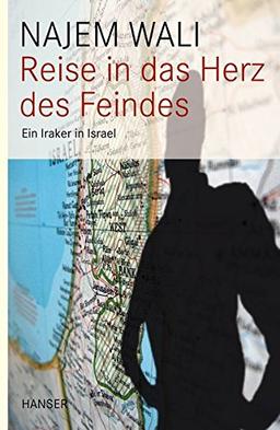 Reise in das Herz des Feindes: Ein Iraker in Israel