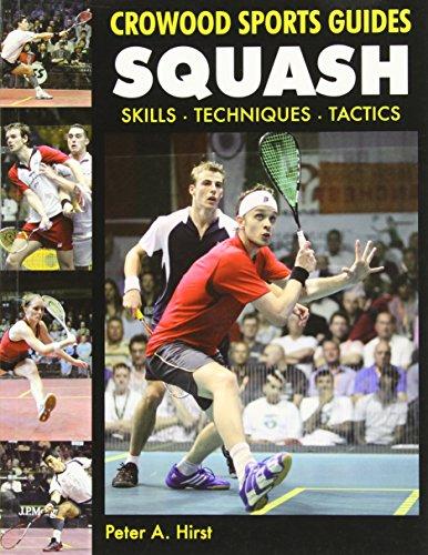 Squash (Crowood Sports Guides)