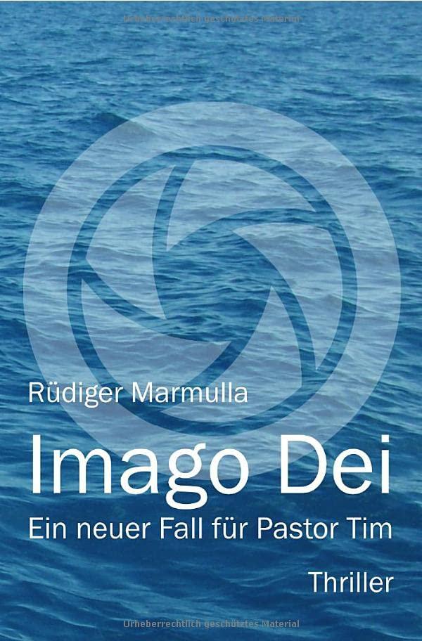 Imago Dei: Ein neuer Fall für Pastor Tim: Ein neuer Fall für Pastor Tim.DE