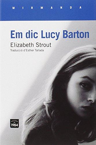 Em dic Lucy Barton (Mirmanda, Band 150)