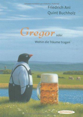 Gregor oder Wohin die Träume tragen