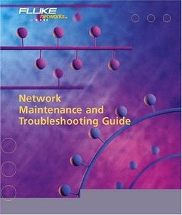 Network Maintenance and Troubleshooting Guide