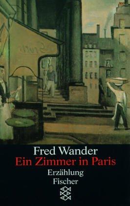 Ein Zimmer in Paris: Erzählung (Fiction, Poetry & Drama)