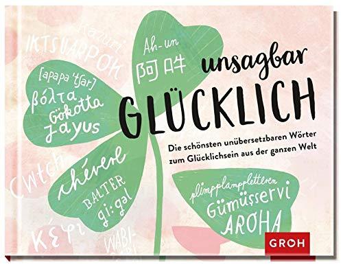 Unsagbar glücklich: Die schönsten unübersetzbaren Wörter zum Glücklichsein aus der ganzen Welt