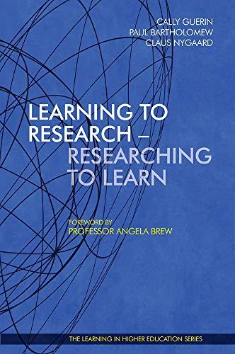 Learning to Research - Researching to Learn 2015 (Learning in Higher Education)