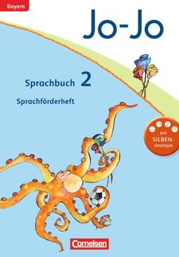 Jo-Jo Sprachbuch - Grundschule Bayern - 2014: 2. Jahrgangsstufe - Sprachförderheft