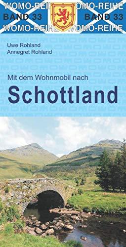 Mit dem Wohnmobil nach Schottland