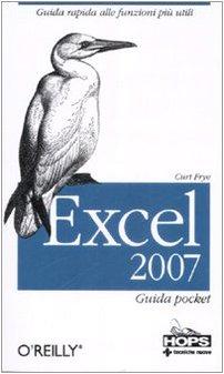 Excel 2007. Guida pocket (Hops-Tecnologie)