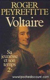 Voltaire : sa jeunesse et son temps. Vol. 2