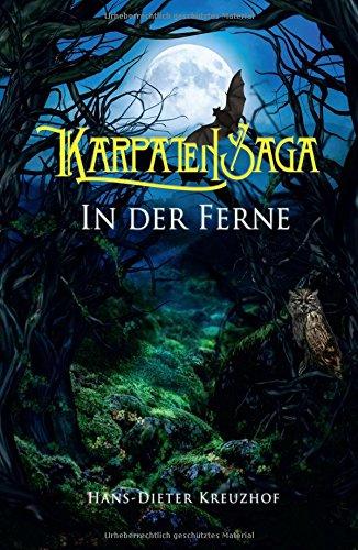 Karpatensaga: In der Ferne