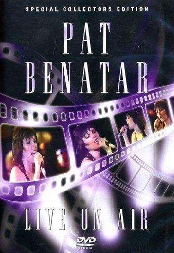 Pat Benatar - Live on Air [Special Collector's Edition]